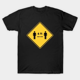 Coronavirus 6 ft yellow road warning sign T-Shirt